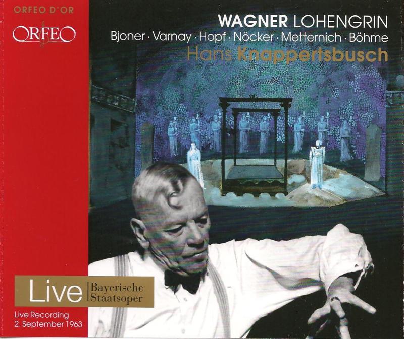 Lohengrin Knappertsbusch 1963 Orfeo